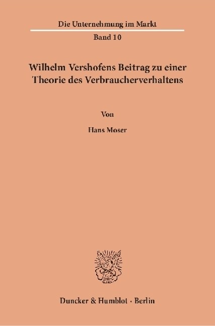 Wilhelm Vershofens Beitrag Zu Einer Theorie Des Verbraucherverhaltens (Paperback)