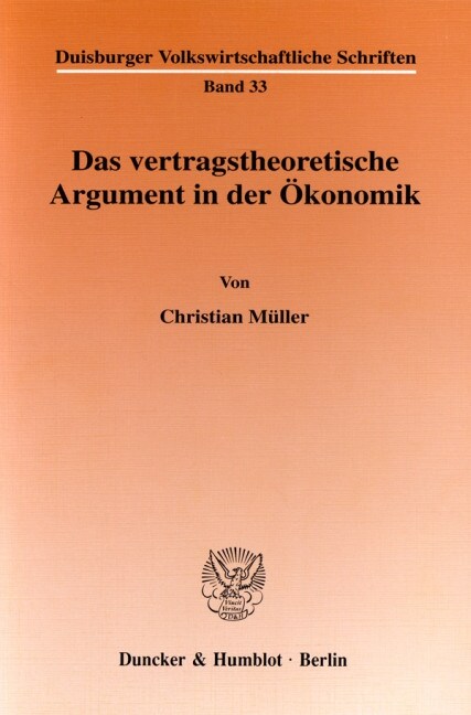 Das Vertragstheoretische Argument in Der Okonomik (Paperback)