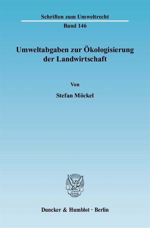 Umweltabgaben Zur Okologisierung Der Landwirtschaft (Paperback)