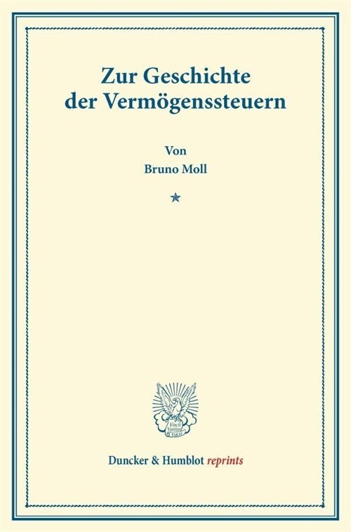 Zur Geschichte Der Vermogenssteuern (Paperback)