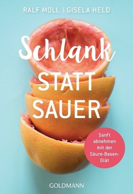 Schlank statt sauer (Paperback)