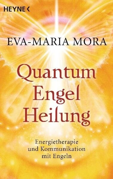 Quantum-Engel-Heilung (Paperback)