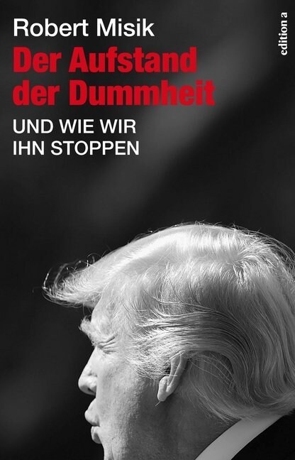 Der Aufstand der Dummheit (Hardcover)