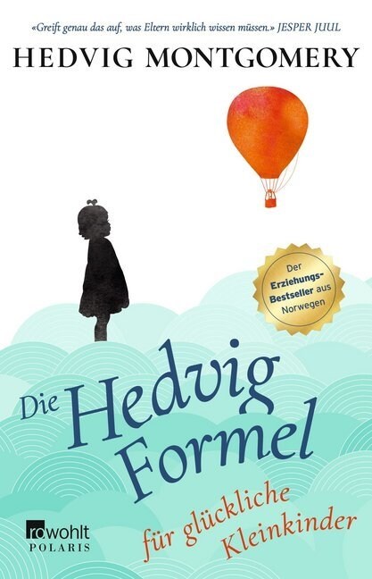 Die Hedvig-Formel fur gluckliche Kleinkinder (Paperback)