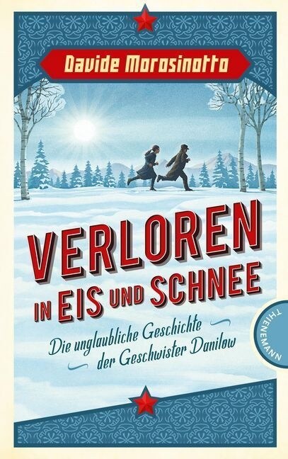 Verloren in Eis und Schnee (Hardcover)