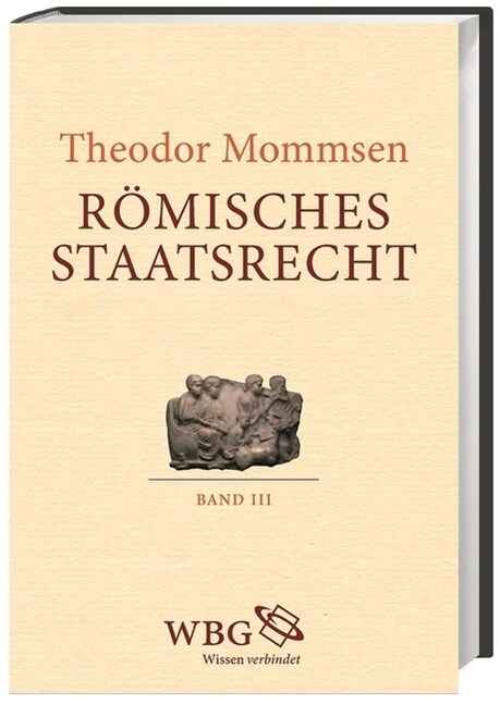 Romisches Staatsrecht, 3 Teile (Hardcover)