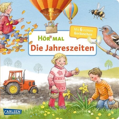 Hor mal: Die Jahreszeiten, m. Soundeffekten (Board Book)