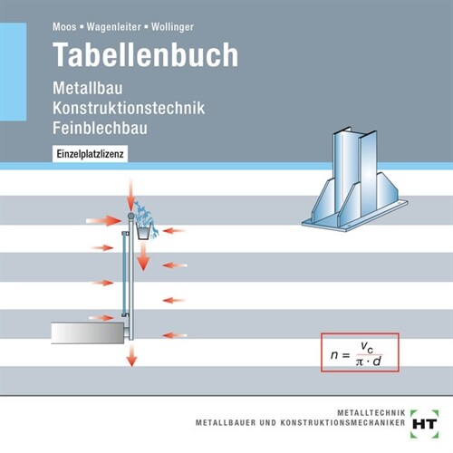 Metallbau Konstruktionstechnik Feinblechbau, Tabellenbuch, CD-ROM (CD-ROM)