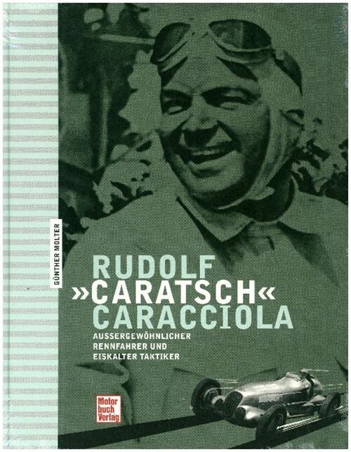 Rudolf Caratsch Caracciola (Hardcover)