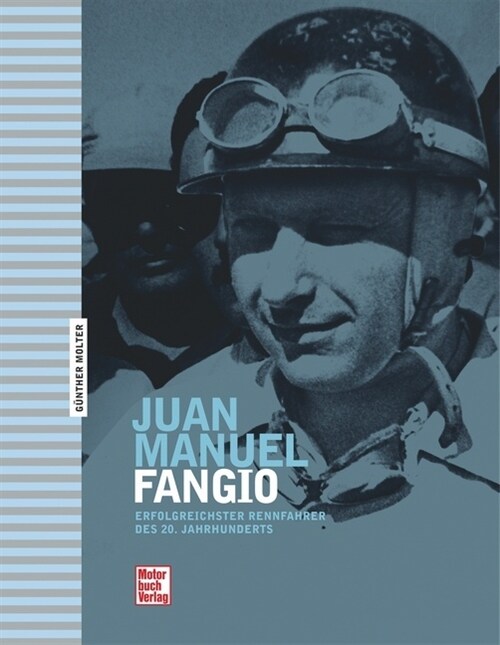 Juan Manuel Fangio (Hardcover)