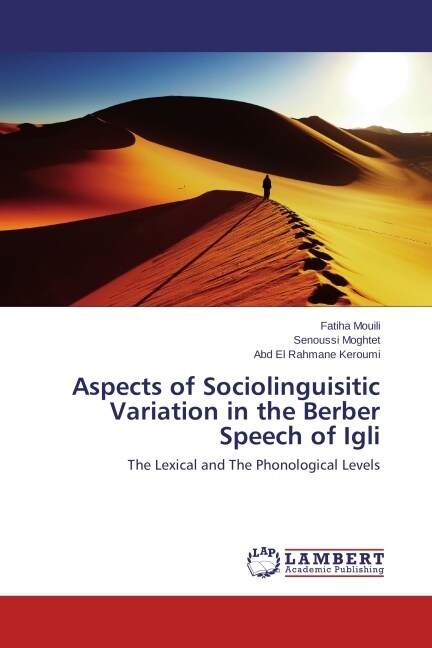 Aspects of Sociolinguisitic Variation in the Berber Speech of Igli (Paperback)