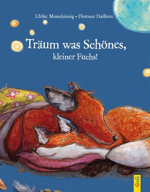 Traum was Schones, kleiner Fuchs! (Hardcover)