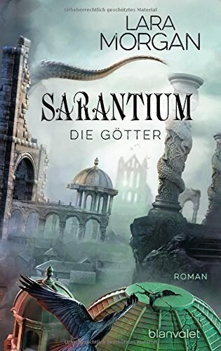 Sarantium - Die Gotter (Paperback)