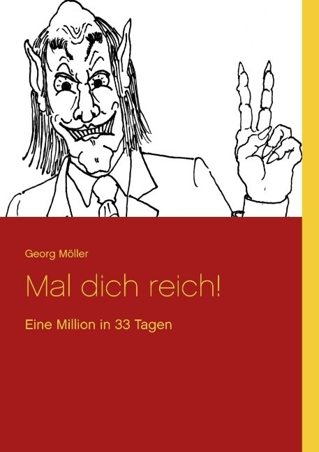 Mal dich reich! (Paperback)