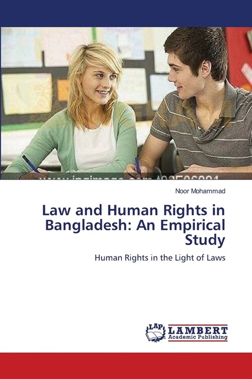 Law and Human Rights in Bangladesh: An Empirical Study (Paperback)