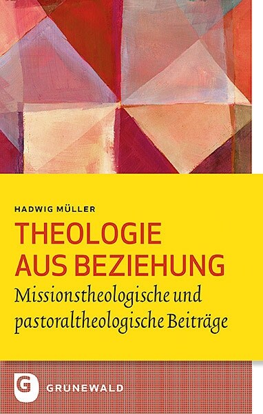 Theologie aus Beziehung (Paperback)