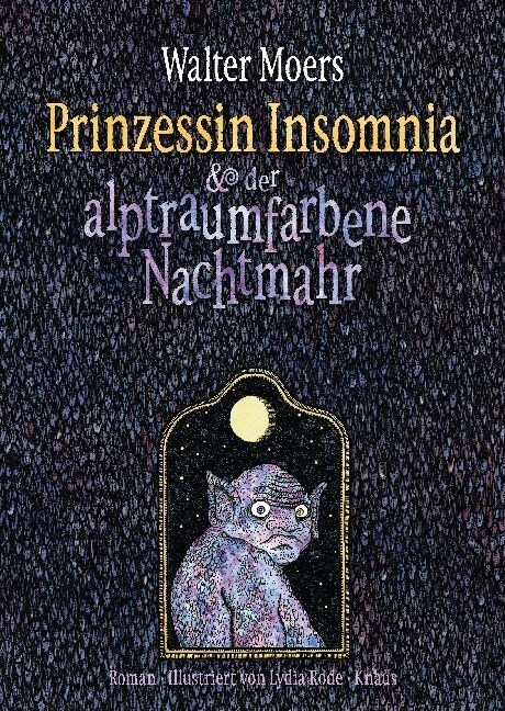 Prinzessin Insomnia & der alptraumfarbene Nachtmahr (Hardcover)