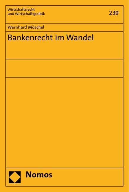 Bankenrecht im Wandel (Paperback)