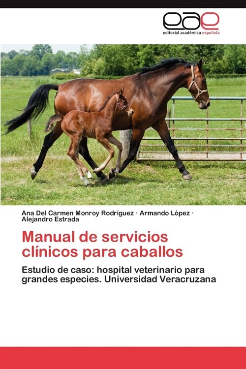 Manual de servicios clinicos para caballos (Paperback)