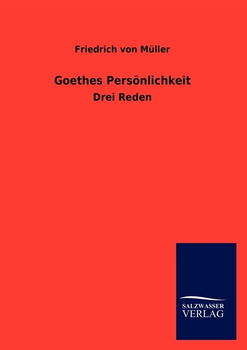 Goethes Pers?lichkeit (Paperback)