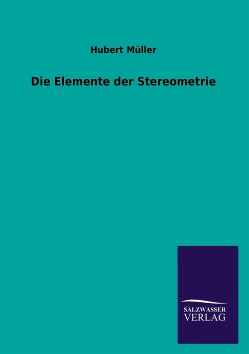 Die Elemente der Stereometrie (Paperback)