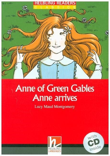 Anne of Green Gables - Anne arrives, m. 1 Audio-CD (Paperback)