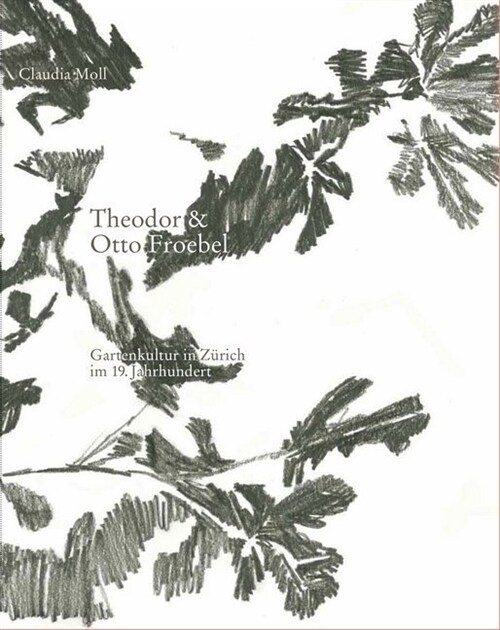 Theodor & Otto Froebel (Book)