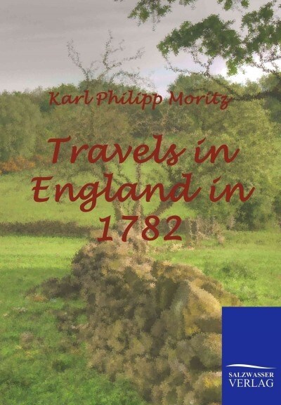 Travels in England in 1782 (Paperback)