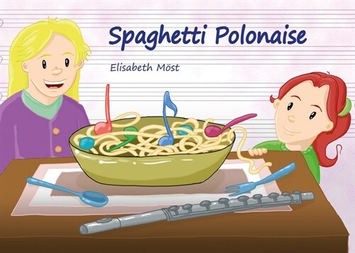 Spaghetti Polonaise (Hardcover)