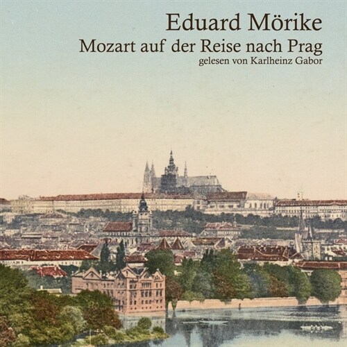 Mozart auf der Reise nach Prag, 1 Audio-CD, MP3 Format (CD-Audio)