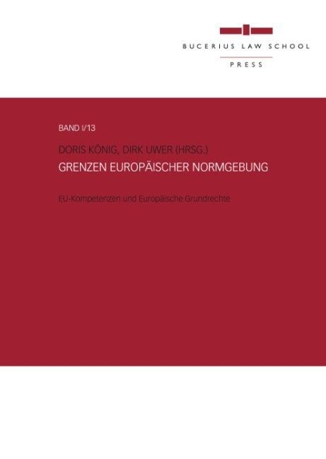 Grenzen europaischer Normgebung (Hardcover)