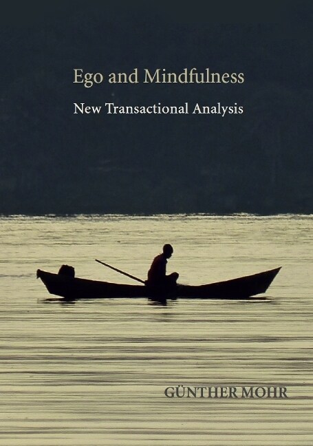 Ego and Mindfulness (Paperback)