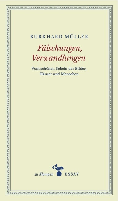 Falschungen, Verwandlungen (Hardcover)