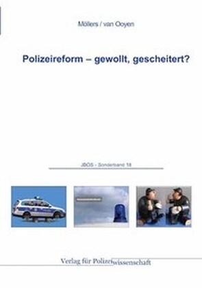 Polizeireform - gewollt, gescheitert？ (Paperback)