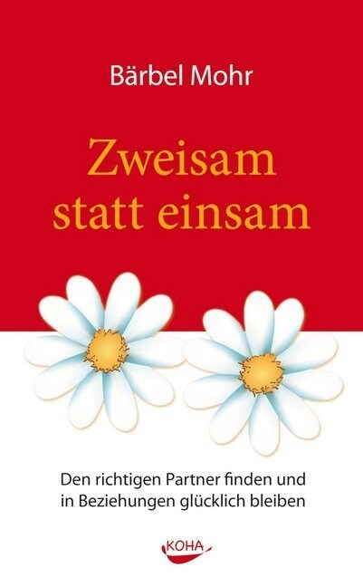 Zweisam statt einsam (Hardcover)