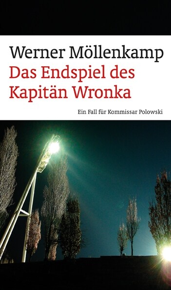 Das Endspiel des Kapitan Wronka (Paperback)