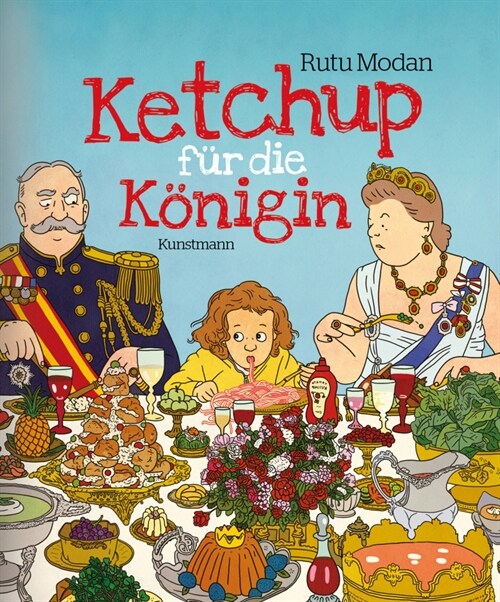 Ketchup fur die Konigin (Hardcover)