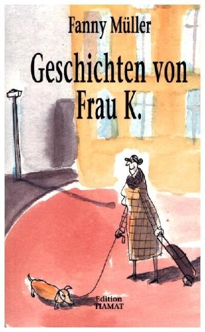 Geschichten von Frau K. (Paperback)