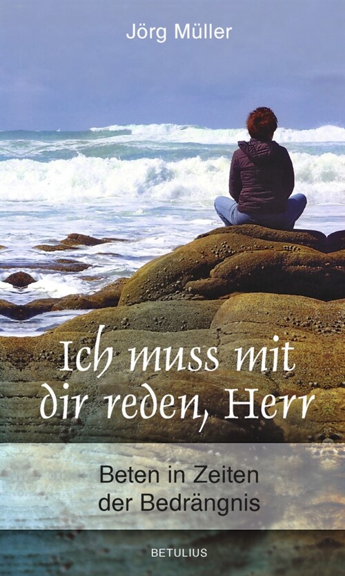 Ich muss mit dir reden, Herr (Hardcover)