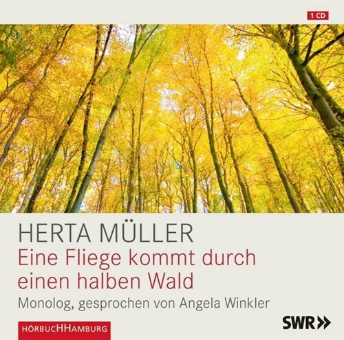 Eine Fliege kommt durch einen halben Wald, 1 Audio-CD (CD-Audio)