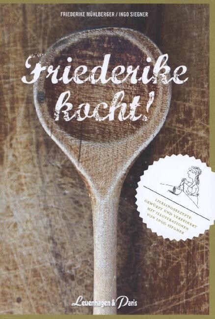 Friederike kocht! (Hardcover)