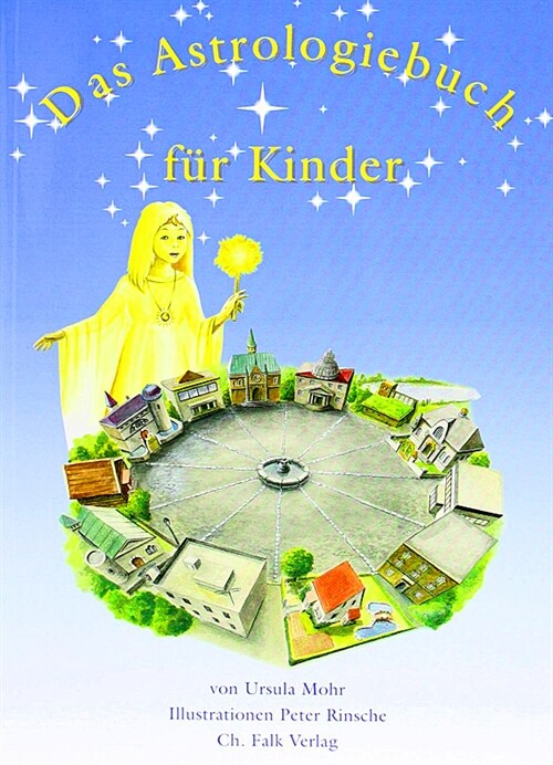 Das Astrologiebuch fur Kinder (Paperback)