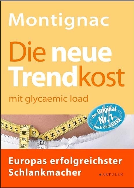 Die neue Trendkost mit glycaemic load (Paperback)