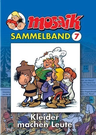 Mosaik Sammelband - Kleider machen Leute (Paperback)