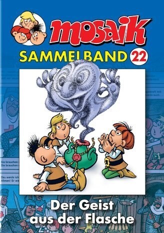 Mosaik Sammelband - Der Geist aus der Flasche (Paperback)