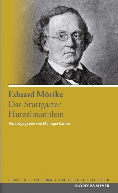 Das Stuttgarter Hutzelmannlein und andere Erzahlungen (Hardcover)