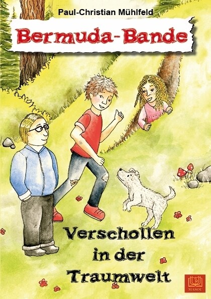 Bermuda-Bande - Verschollen in der Traumwelt (Paperback)