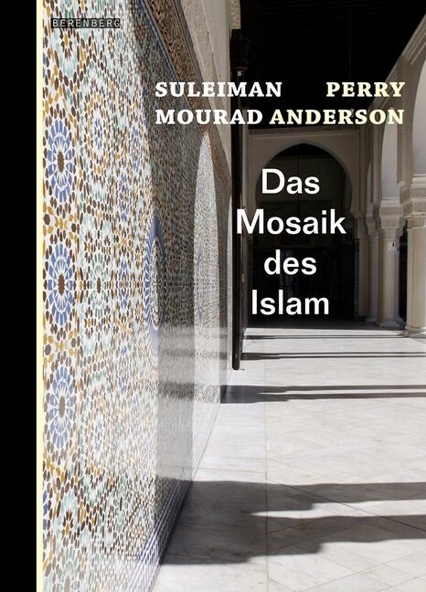 Das Mosaik des Islam (Hardcover)