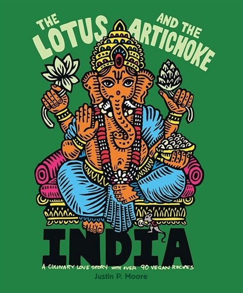 The Lotus and the Artichoke - India (Paperback)