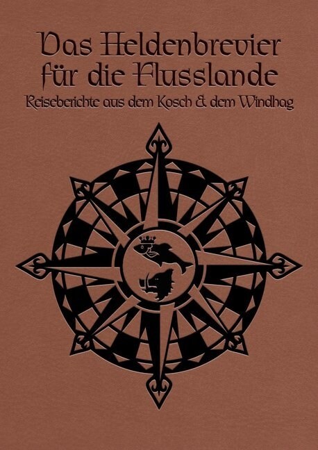 Heldenbrevier der Flusslande (Hardcover)